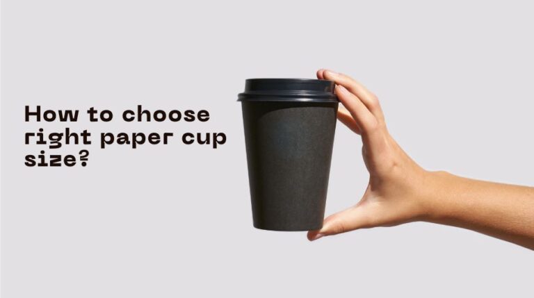 Guide to Choosing the Right Size Paper Cups For Business